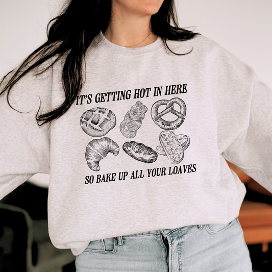 Bake Up All Your Loaves